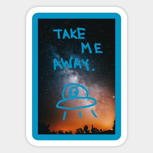 Take me away ufo lost Cadets merch Sticker by BrokenTrophies